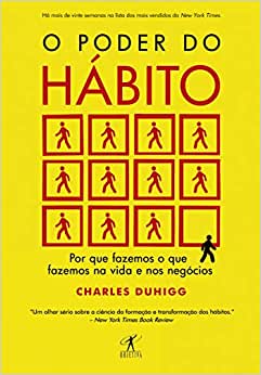 O Poder do Hábito, Charles Duhigg
